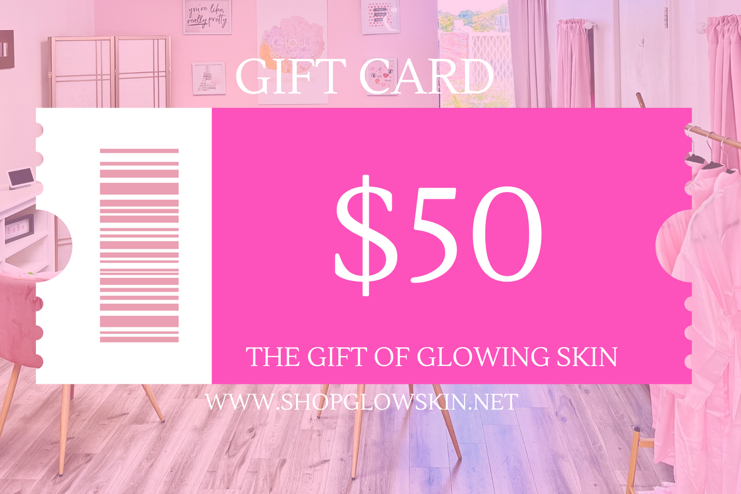 Glow Gift Card